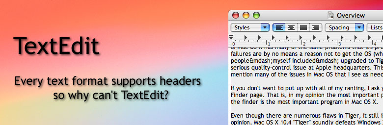 TextEdit: Every text format supports headers, so why can't TextEdit?